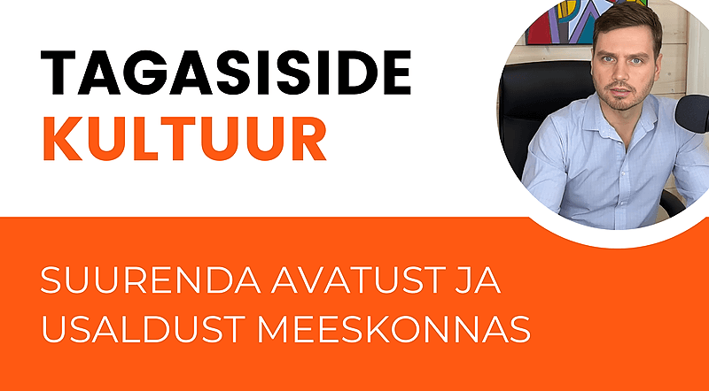 Videokursuse „Kuidas luua meeskonda tagasisidet soodustav kultuur?“ kaas